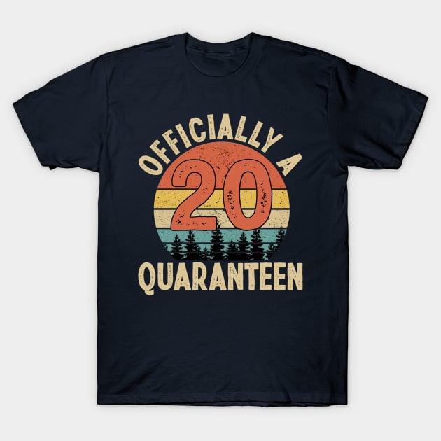 officially a quaranteen 20th birthday T-Shirt by Yoyo Star